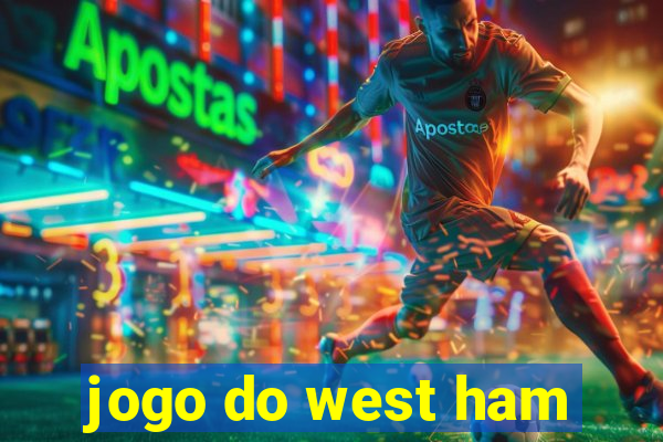 jogo do west ham