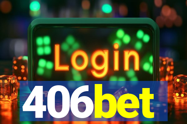 406bet