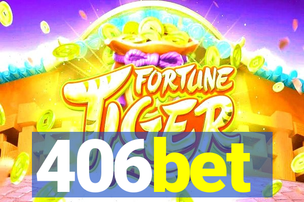 406bet