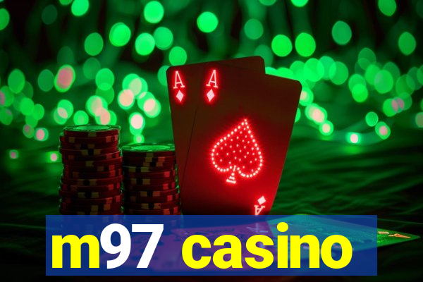 m97 casino