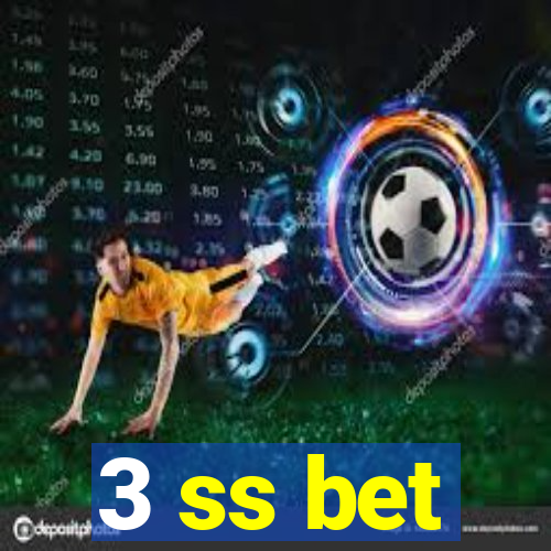 3 ss bet