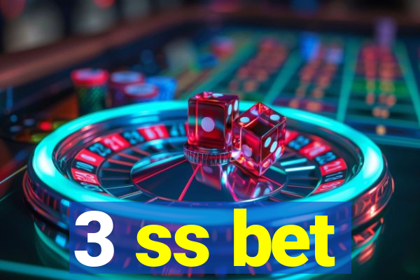 3 ss bet