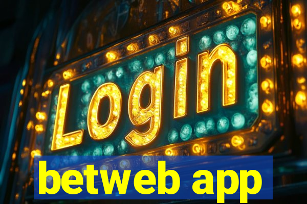 betweb app