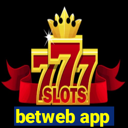 betweb app