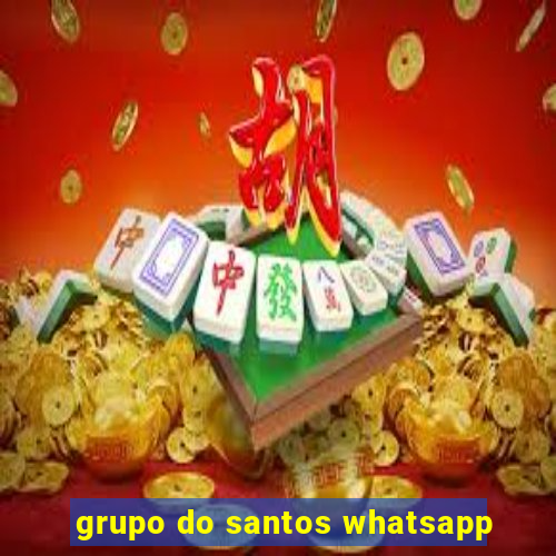 grupo do santos whatsapp