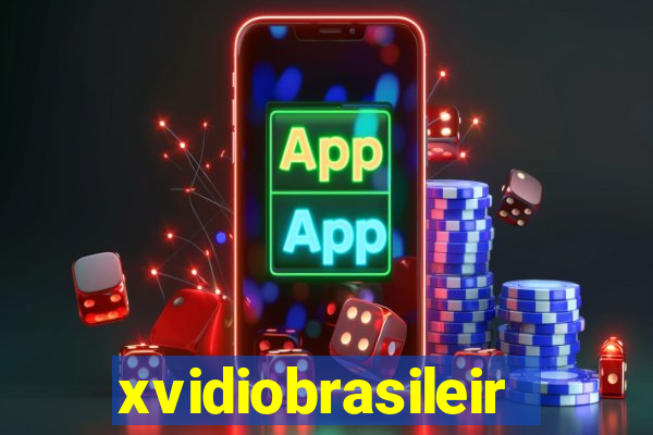 xvidiobrasileiro