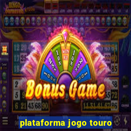 plataforma jogo touro