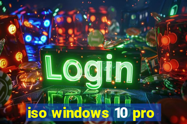 iso windows 10 pro