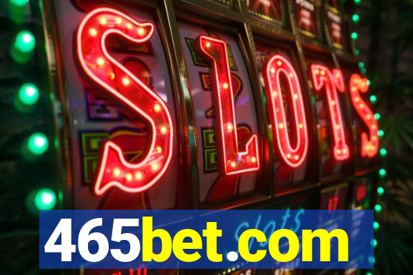 465bet.com