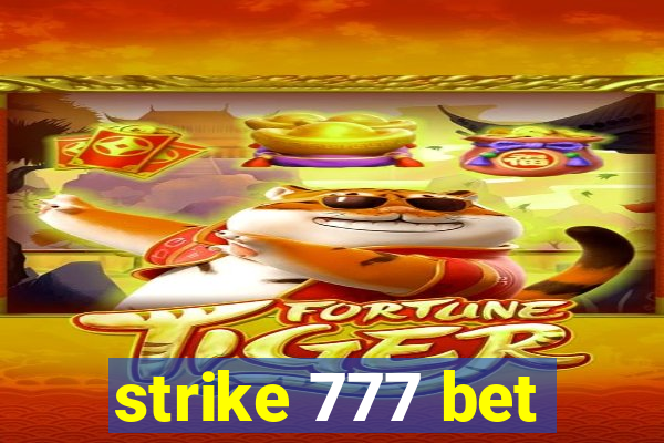 strike 777 bet