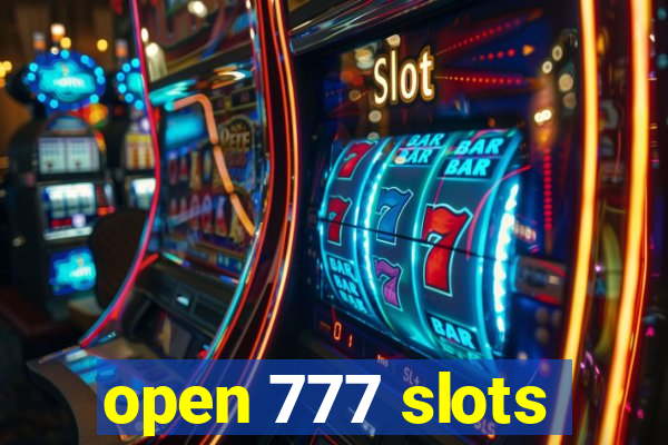 open 777 slots