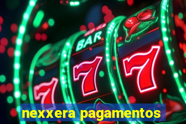 nexxera pagamentos