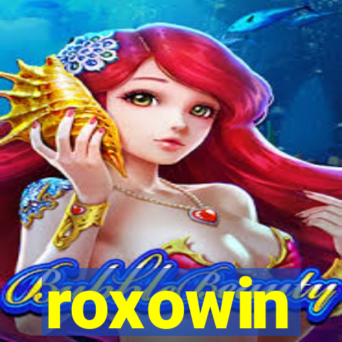 roxowin