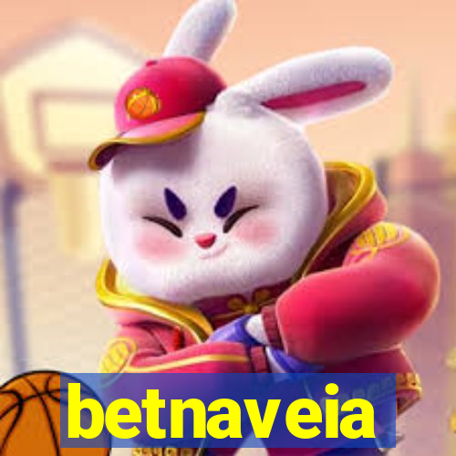 betnaveia