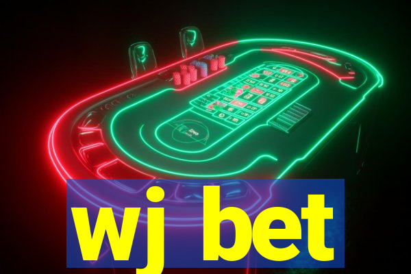 wj bet