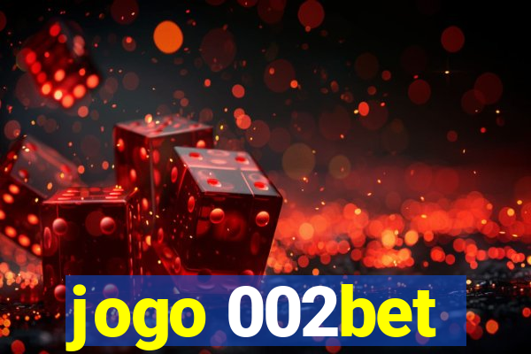 jogo 002bet