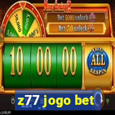 z77 jogo bet