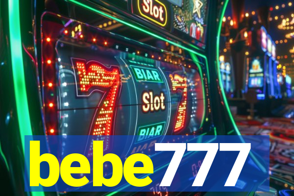 bebe777