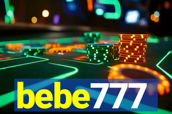 bebe777