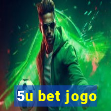 5u bet jogo