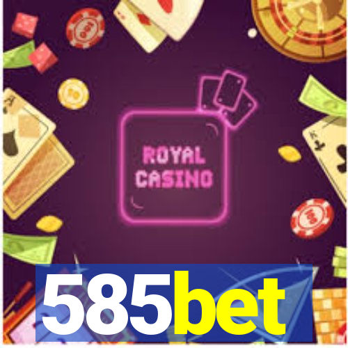 585bet