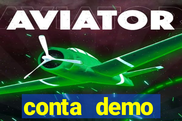 conta demo plataforma slots