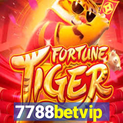 7788betvip