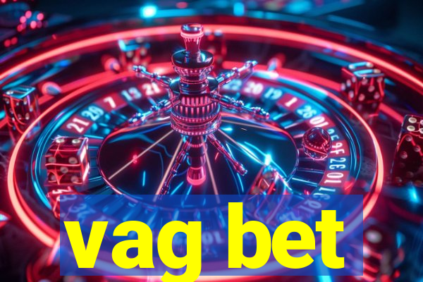 vag bet