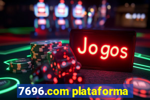 7696.com plataforma