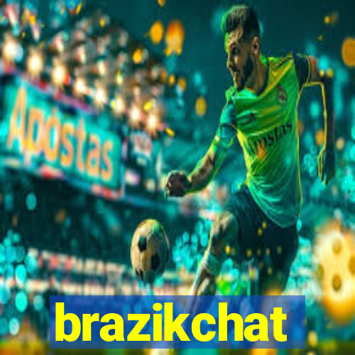 brazikchat