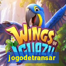 jogodetransar