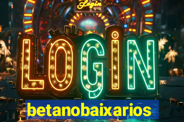 betanobaixarios