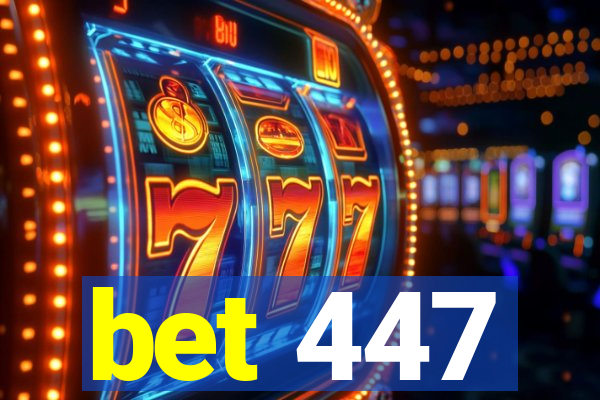 bet 447