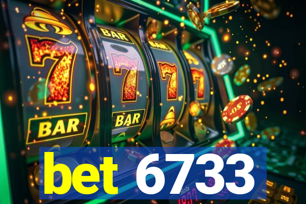 bet 6733