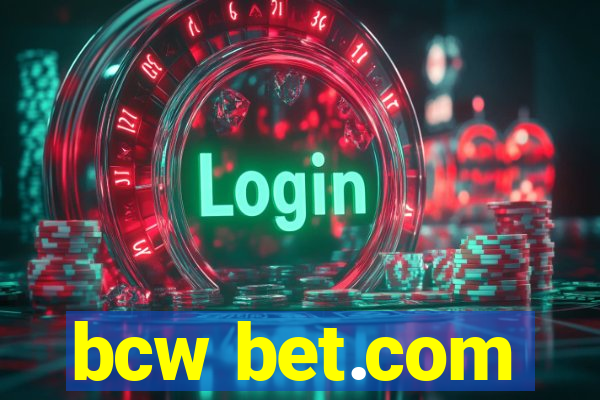 bcw bet.com