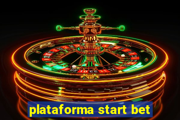 plataforma start bet