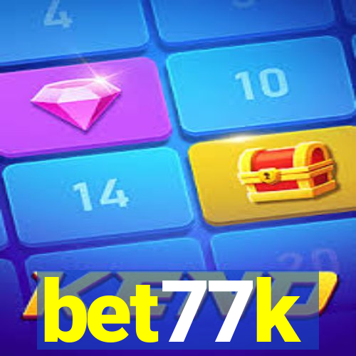 bet77k