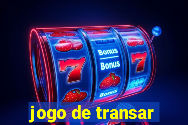 jogo de transar