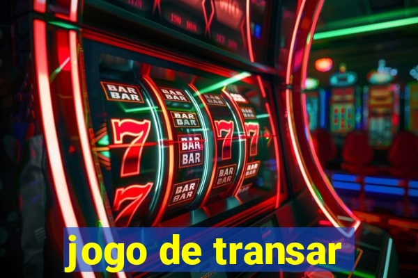 jogo de transar