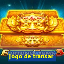 jogo de transar