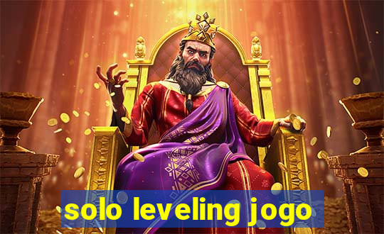 solo leveling jogo