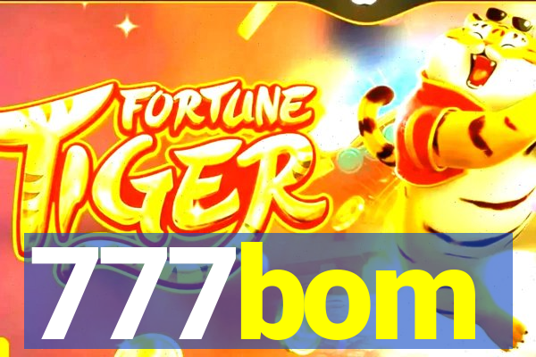 777bom