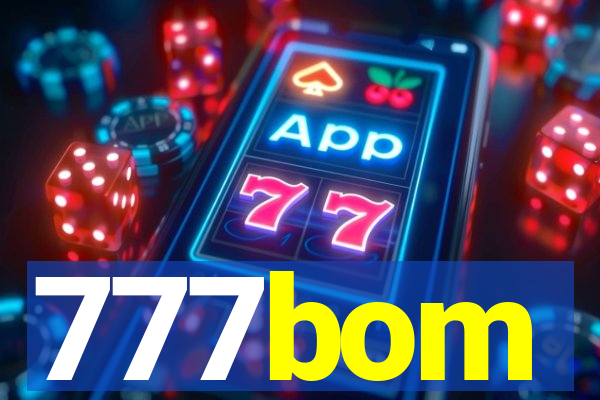 777bom