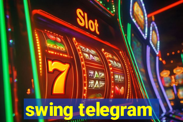 swing telegram