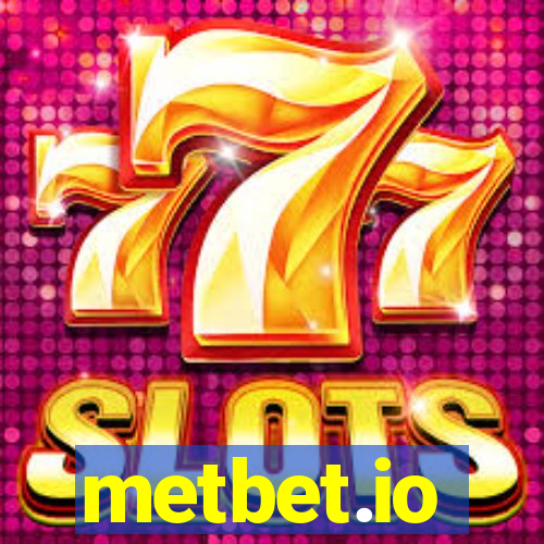 metbet.io