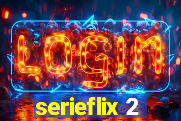 serieflix 2