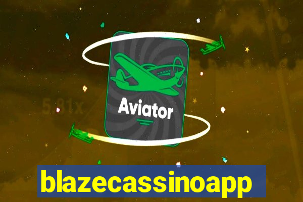 blazecassinoapp