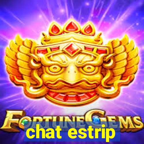 chat estrip