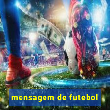 mensagem de futebol