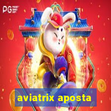 aviatrix aposta